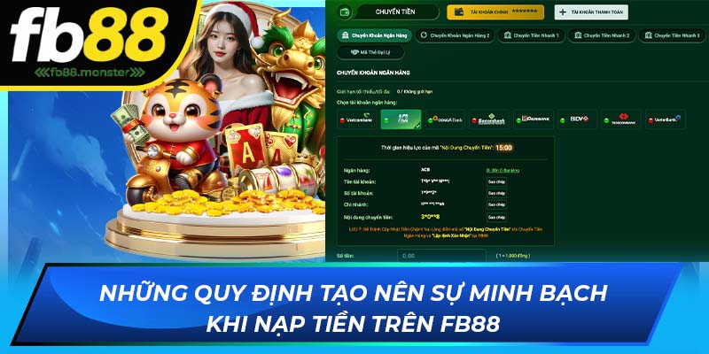 Những quy định tạo nên sự minh bạch khi nạp tiền trên FB88