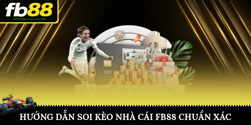 Kèo Nhà Cái FB88 – Cập Nhật Chuẩn Xác Thông Tin Mọi Kèo Cược Hướng Dẫn Soi Kèo Nhà Cái FB88 Chuẩn Xác