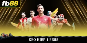 kèo hiệp 1